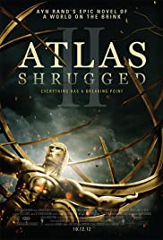 Atlas Silkindi – Atlas Shrugged II: The Strike (2012) izle